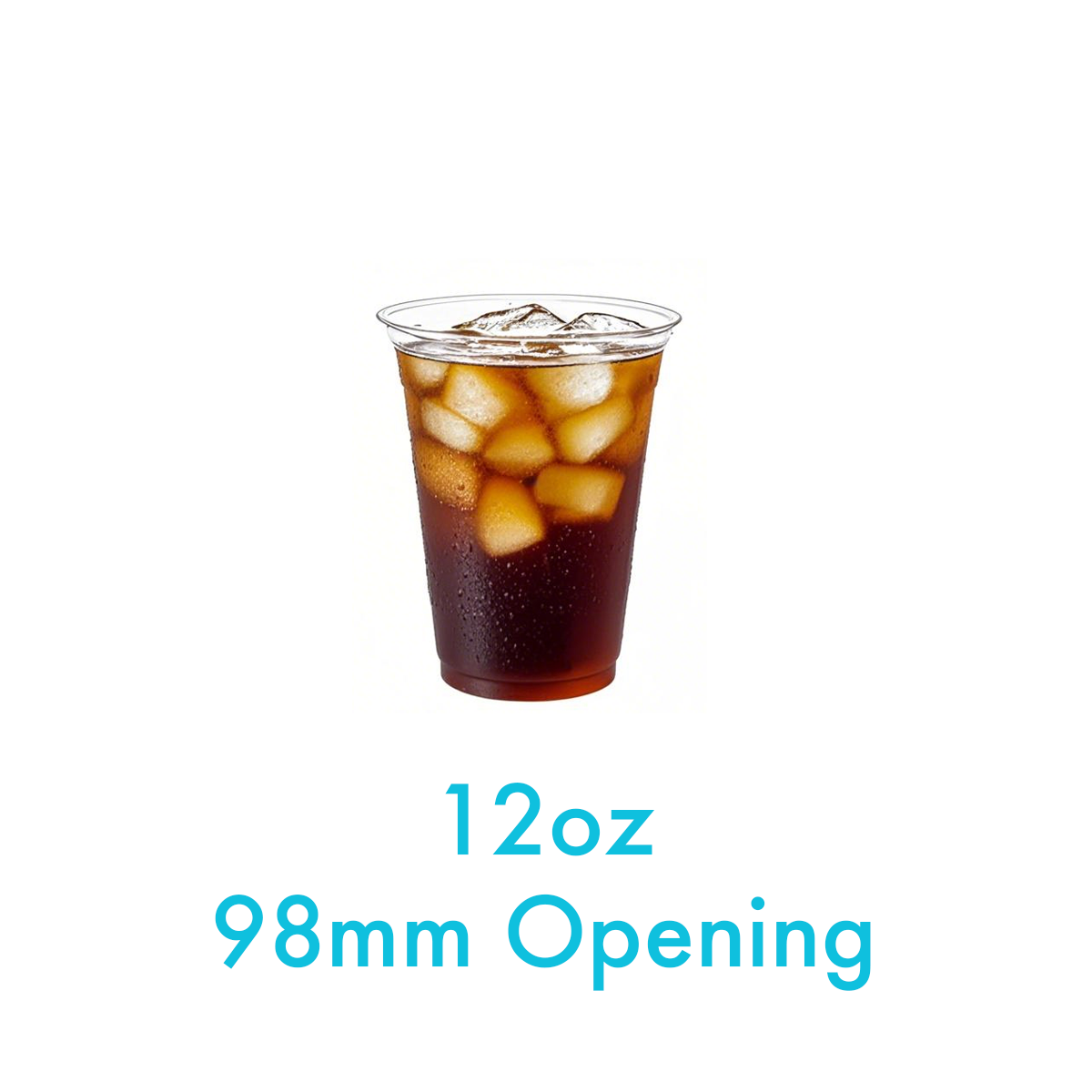 12oz - 98mm Opening PET Cold Drink Cups - Carton of 1000